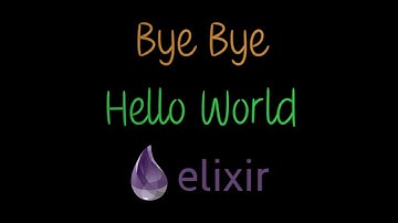 proglangcast ep 11: Bye Bye Hello Elixir