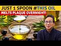 Over 60 THIS is The #1 BEST Oil To Clean Arteries & Boost Blood Flow Naturally