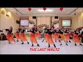 The Last Waltz Line Dance ( Beginner) demo.by.New.Happy.Group