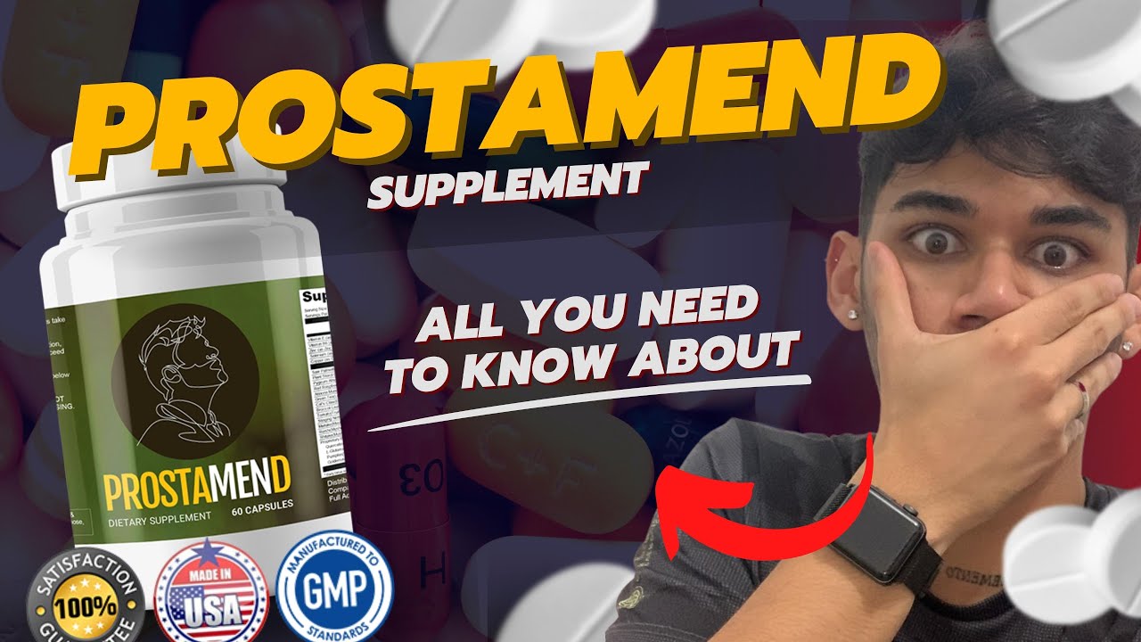 PROSTAMEND – Prostamend Review – Does Prostamend Supplement Works?