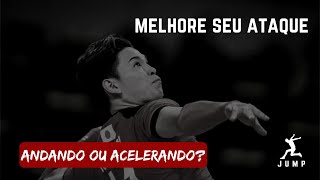 Como melhorar seu ataque Andando ou acelerando