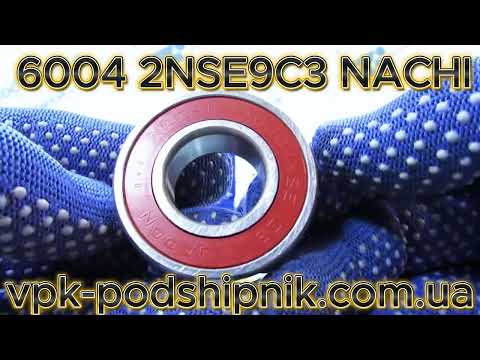 Підшипник 6004 2NSE9 C3 NACHI Японія 6004 2RS, видео 1
