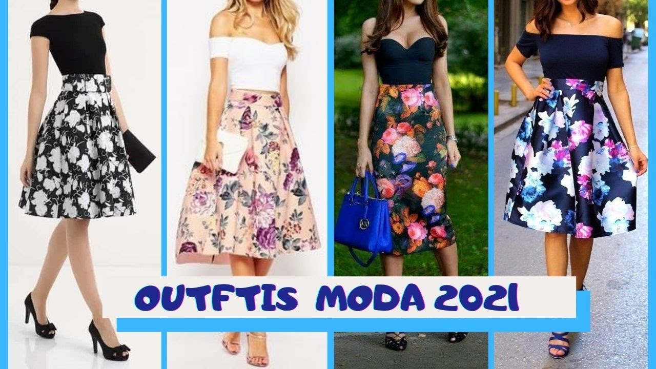 DISTINTOS OUTFITS USANDO FALDAS FLOREADAS 😍MODA EN 2021😎FASHION FLOWERED SKIRTS 2021 - YouTube