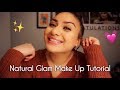 natural glam make up tutorial :)