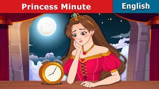 Princess Minute | Stories for Teenagers | @EnglishFairyTales by English Fairy Tales 485,248 views 3 months ago 13 minutes, 21 seconds
