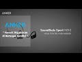 Soundcore SoundBuds Sport NB10 #ankerindonesia #soundcore #ankerpowerbank