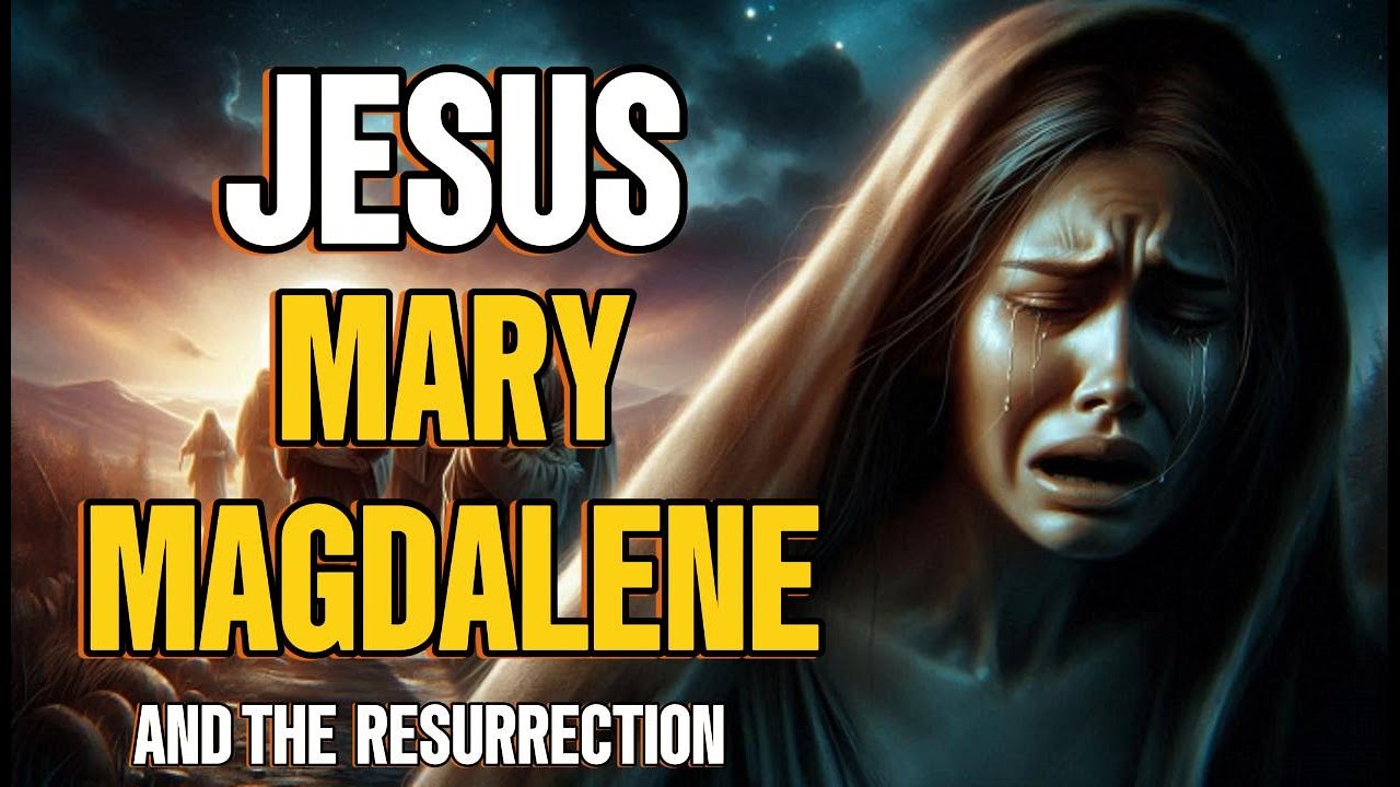 the-often-overlooked-story-of-mary-magdalene-and-the-death-and