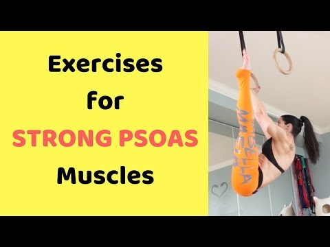 Exercises for Strong PSOAS Muscles