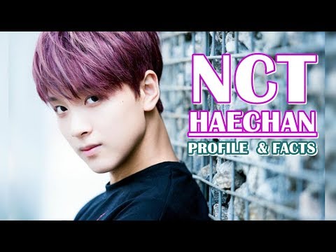 NCT HAECHAN PROFILE & FACTS - YouTube