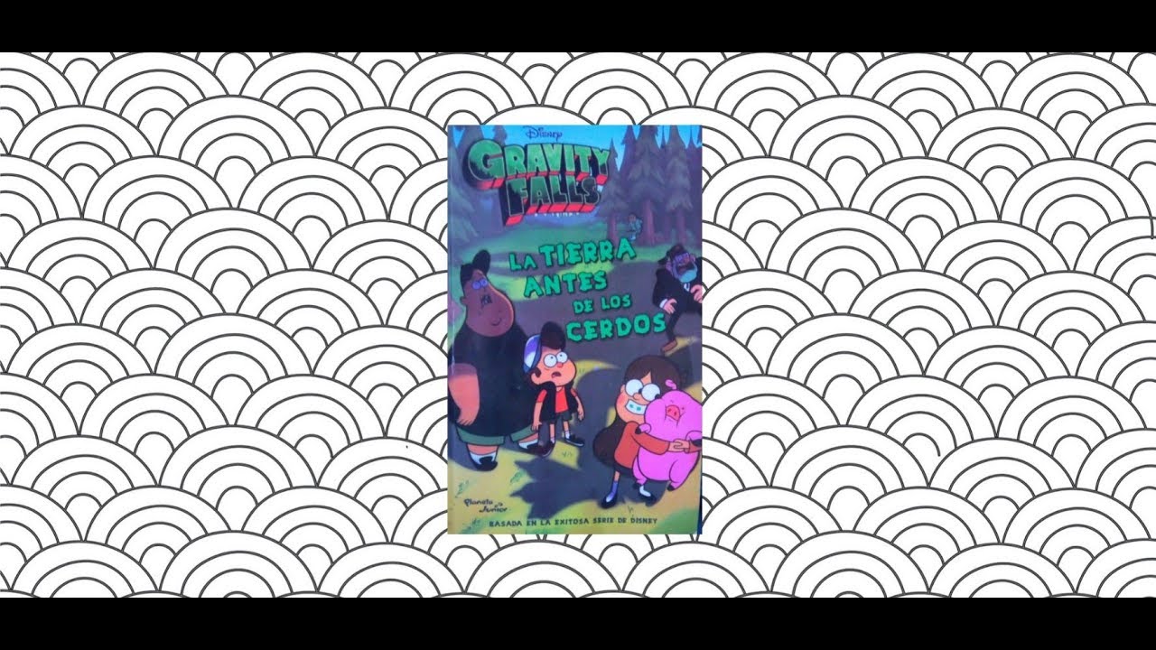 Descarga Libro de Gravity Falls La tierra antes de los cerdos en PDF