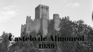 Castelo de Almourol - Fotografias | 1939