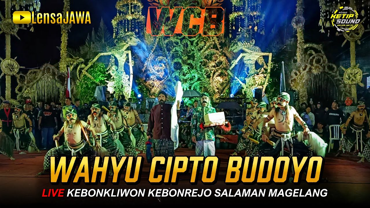 Full Surup !!! Warok WCB WAHYU CIPTO BUDOYO - LIVE Kebonkliwon Kebonrejo Salaman Magelang
