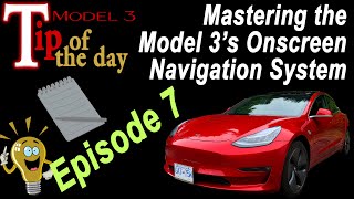 Famous Model 3 Tip Of The Day #7-Understanding the Model 3 Onscreen Navigation System Profile