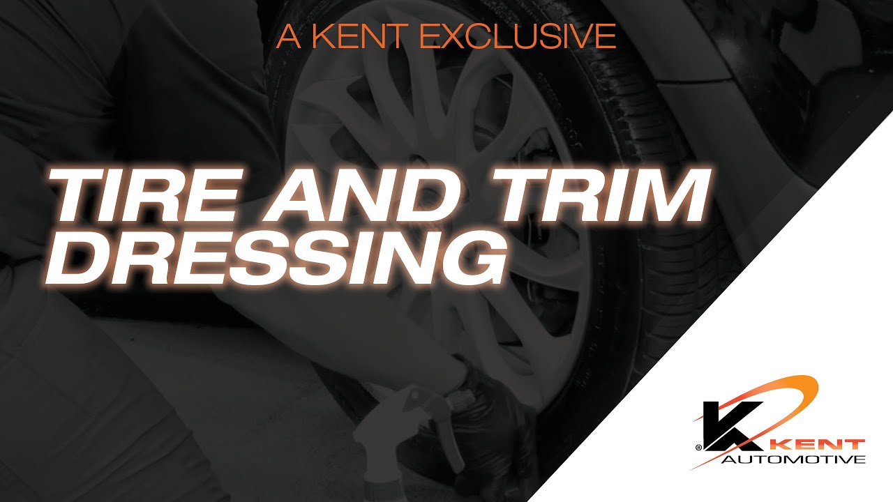 Kent Automotive Pro Essentials Tire and Trim Dressing YouTube