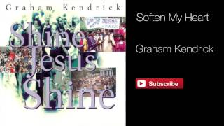 Video thumbnail of "Soften My Heart - Graham Kendrick"