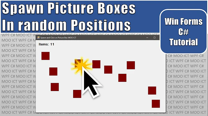 C# Tutorial - Spawn picture boxes in random position and click to remove in win forms app