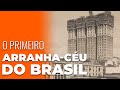 História do Edifício Martinelli - História das Estruturas