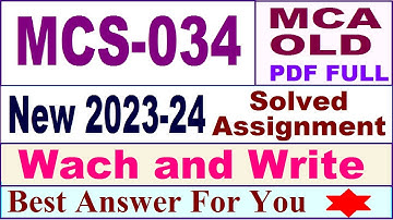 MCS 034 solved assignment 2023-24 / mcs 034 solved assignment 2024 / ignou mca 3rdsem mcs034 2023-24