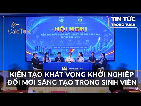 KIẾN TẠO KHÁT VỌNG KHỞI NGHIỆP ĐỔI MỚI SÁNG TẠO TRONG SINH VIÊN