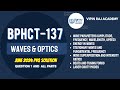 BPHCT-137 June 2024 Previous Year Question Paper | Question 1 and 2 | Solutions  | IGNOU BSc Physics