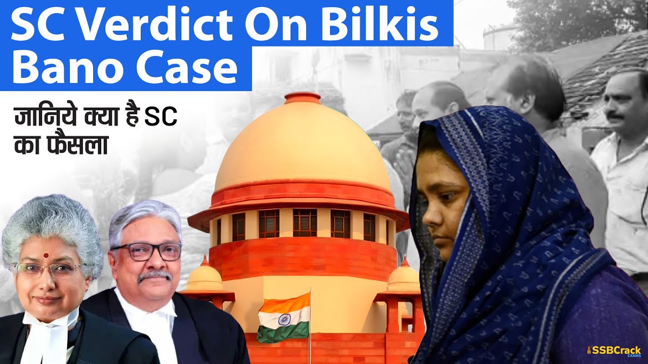 SC Verdict On Bilkis Bano Case | UPSC | SSB Interview - YouTube