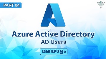 04 | AZ 104 | Azure AD | Users | User Management | Malayalam