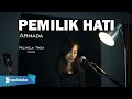 PEMILIK HATI (ARMADA) - MICHELA THEA COVER