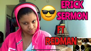 ERICK SERMON “ REACT “ FT REDMAN REACTION