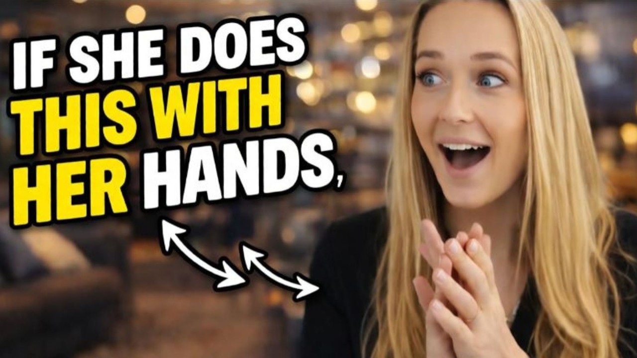 If She Does This With Her Hands, SHE ALREADY CHOSEN YOU Kiss Her Or You Lose Her