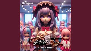 Download lagu Price Tag (Speed up Nightcore)