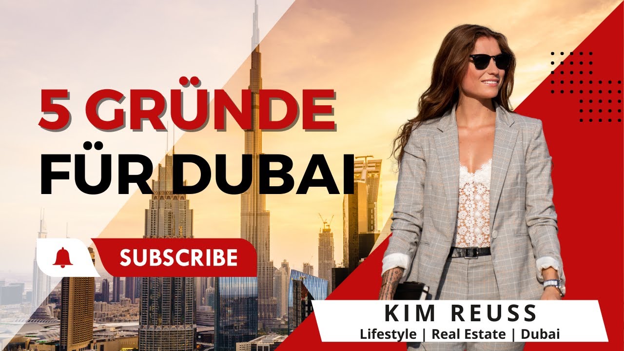 Nach Dubai auswandern meine 5 Gründe dafür! YouTube