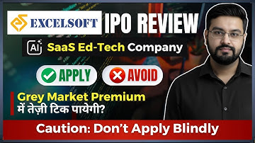 Excelsoft Technologies IPO Review: Apply or Avoid? | Excelsoft IPO GMP, Date & Details #Excelsoftipo