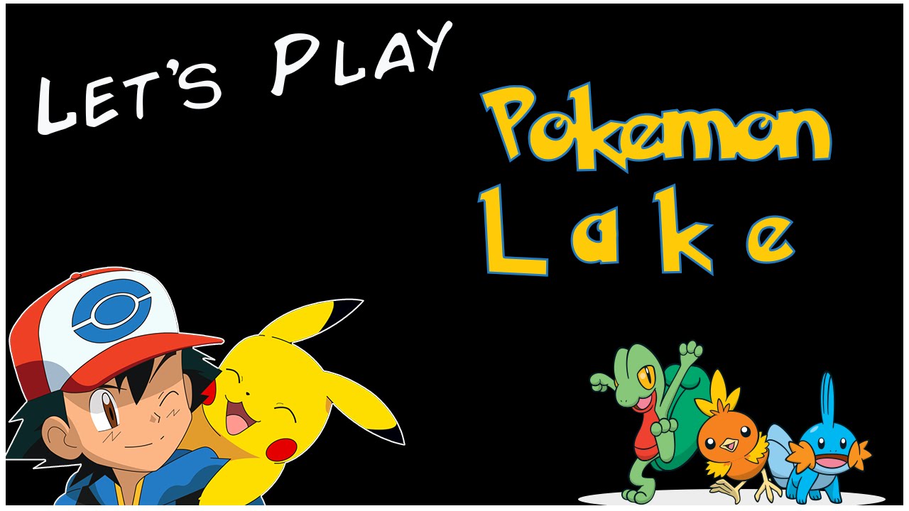 Lets Play Pokemon Lake YouTube