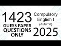 AIOU Code 1423 / 5404 / 9407 Past Paper | Autumn 2025 | Compulsory English 1 | Let's Study AIOU 