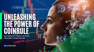 Unleashing the Power of COINRULE: Automate Your Crypto Trading Strategies