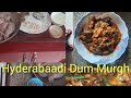 Hyderabad daccen lndia ki dum murgh recipe delicious  and easy recipe