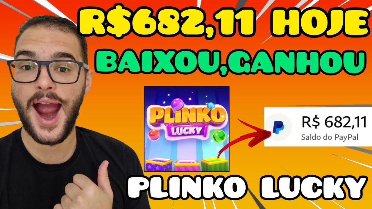 LUCKY PLINKO PAGA! COMO GANHAR R$682,11 COM ESSE APLICATIVO QUE PAGA NO PIX DE VERDADE