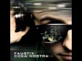 Faustix - Coka Nostra (Radio Edit)