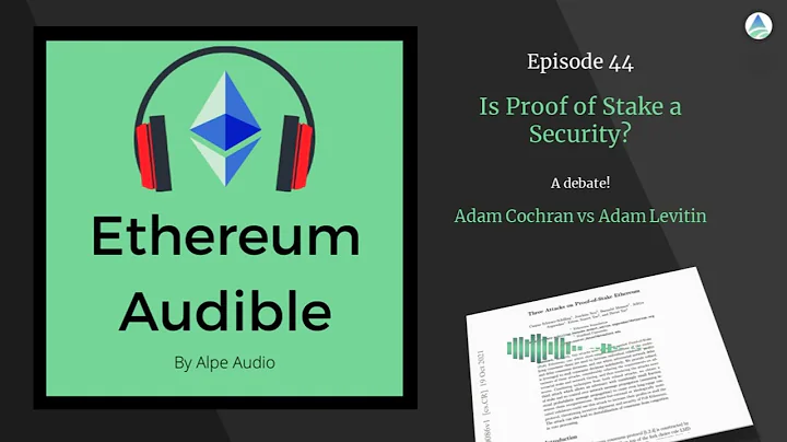 Is Proof of Stake a security? A Debate! Adam Cochran vs Adam Levitin