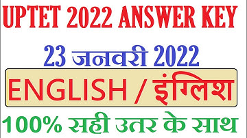 UPTET 2022 OFFICIAL ANSWER KEY | ENGLISH | uptet 23 january 2022 Answer key |1st & 2nd Shift