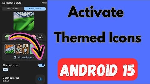 How to Enable Themed Icons on Android 15