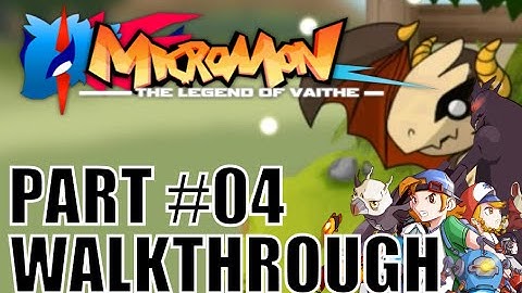 Micromon Walkthrough Part 4 - Explore Navia