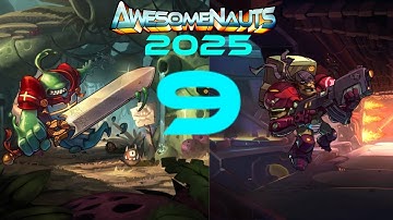 Awesomenauts 2025 Gameplay Part 9
