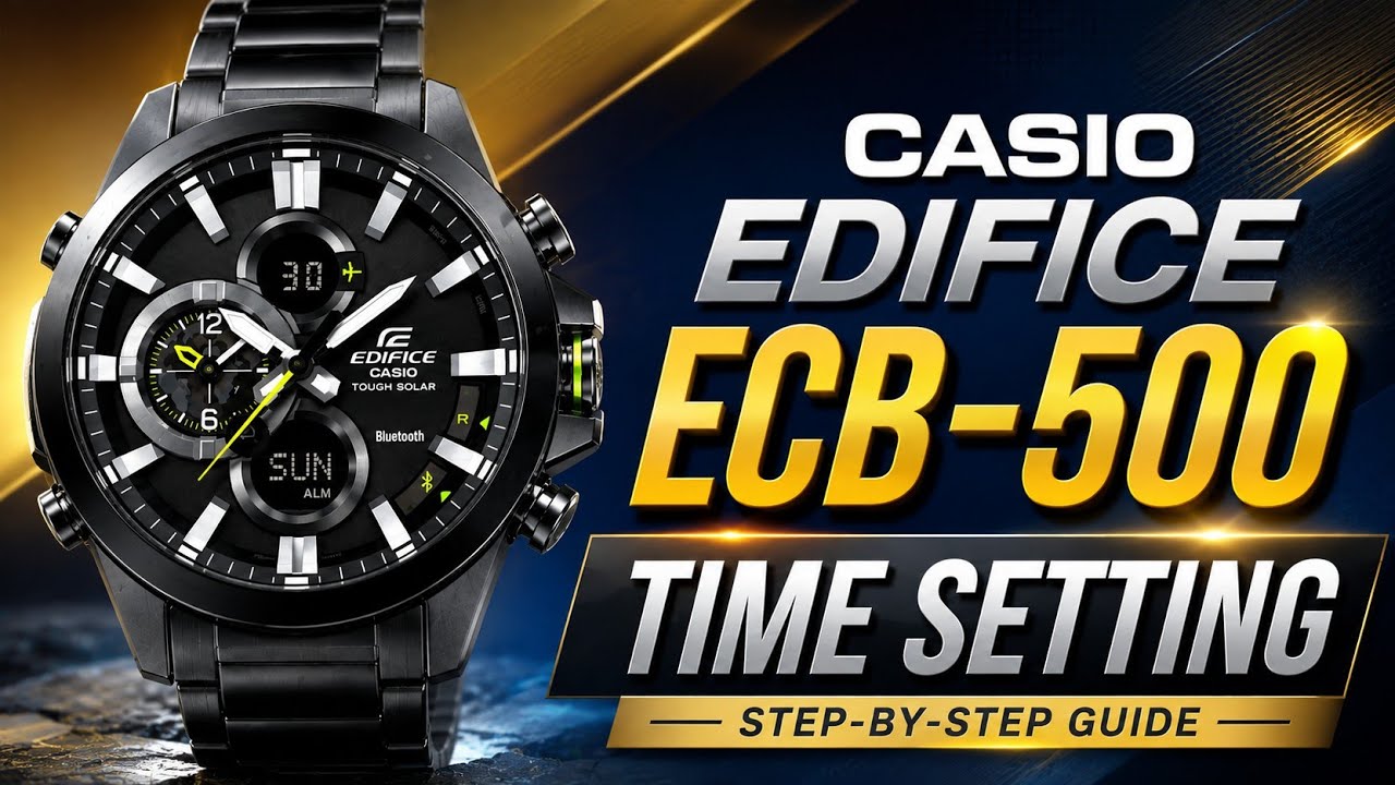 Casio Edifice ECB-500 Time Setting | Module 5427 Step-by-Step
