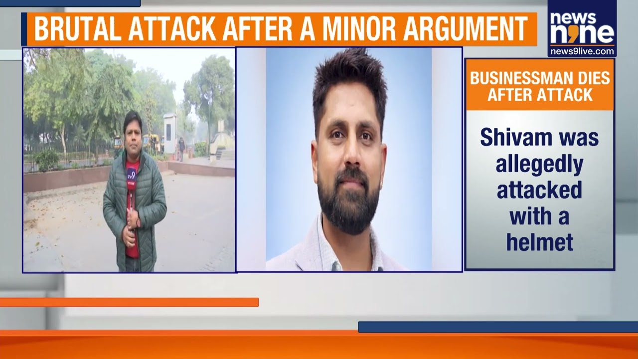 Delhi Businessman Shivam Gupta Killed: Delivery Agents Arrested After Connaught Place Attack | News9