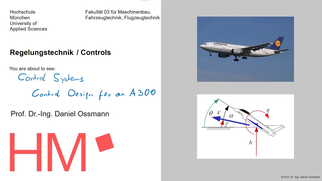 Controls @HM FK03 - A300 Control Design Lecture