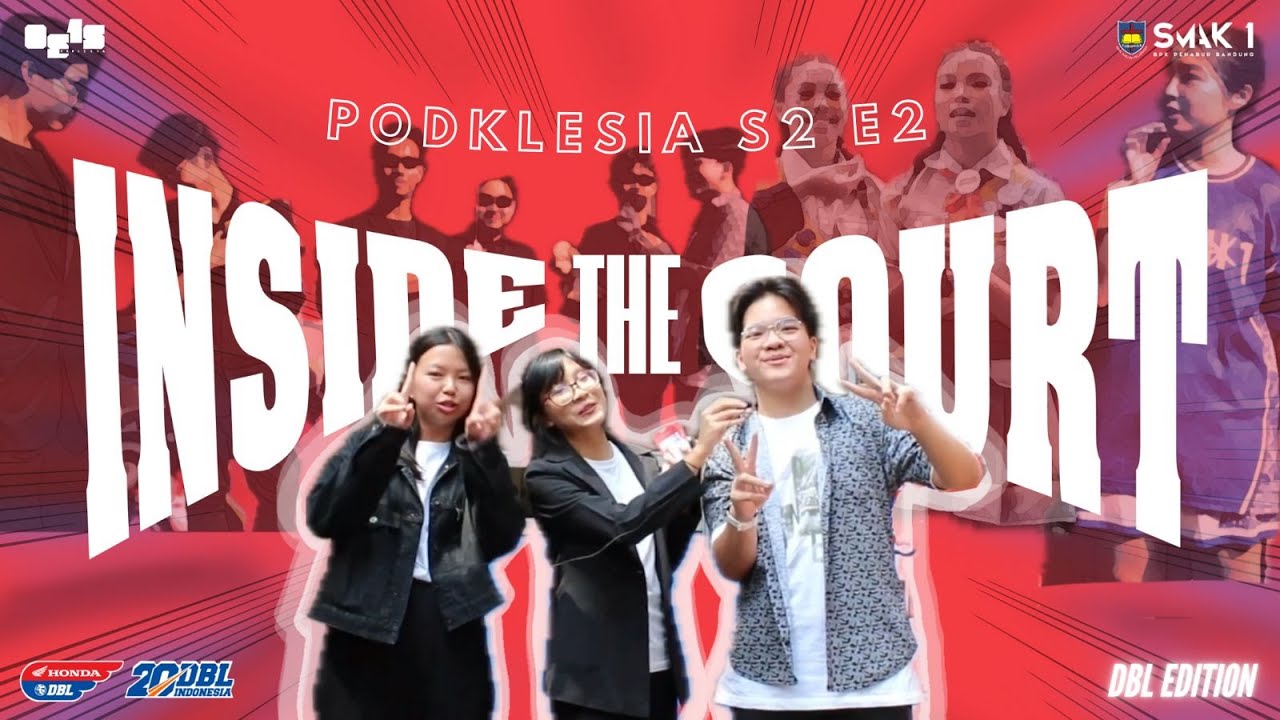 Podklessia S2 E2: Inside the Court!