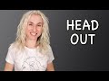 HEAD OUT - минута английского (фразовые глаголы и аудирование) Урок 576