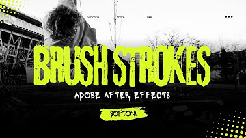 Make Your Videos Look Painted – Brush Strokes in After Effects