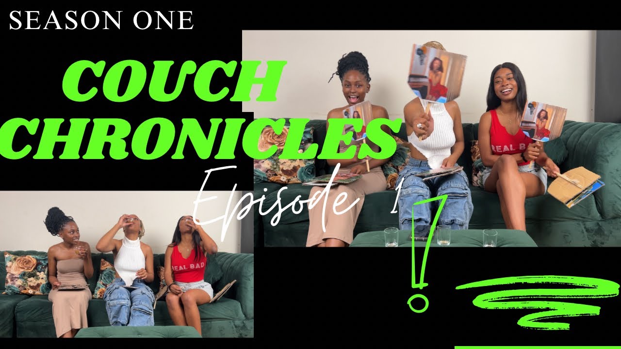 🛋️COUCH CHRONICLES🛋️ S1 | EPISODE 1 | WHO’S MOST LIKELY TO??